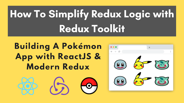How To Simplify Redux Logic With Redux Toolkit