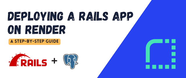 Deploying a Rails app on Render